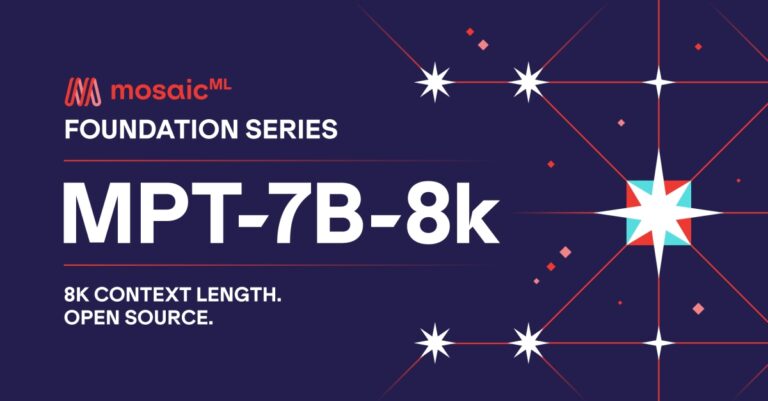 MosaicML launches MPT-7B-8K, a 7B-parameter open-source LLM