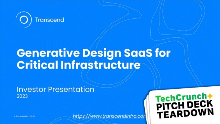 Pitch Deck Teardown: Transcend's $20M Series B deck | TechCrunch
